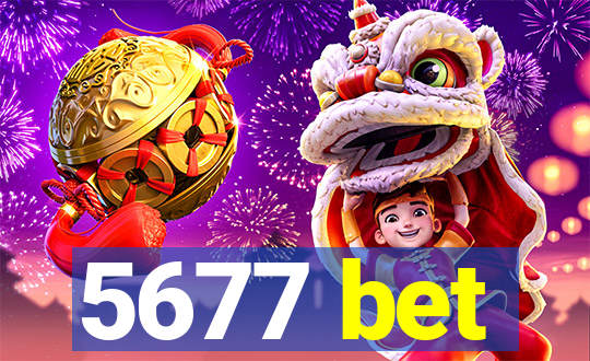 5677 bet